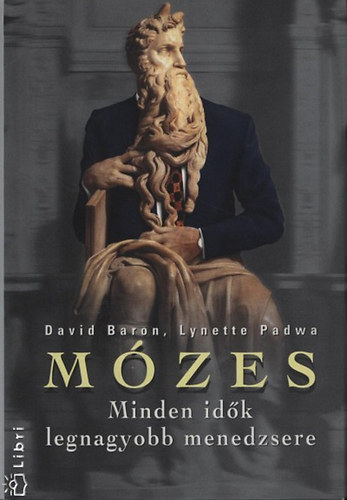 Baron-Padwa - Mzes - Minden idk legnagyobb menedzsere