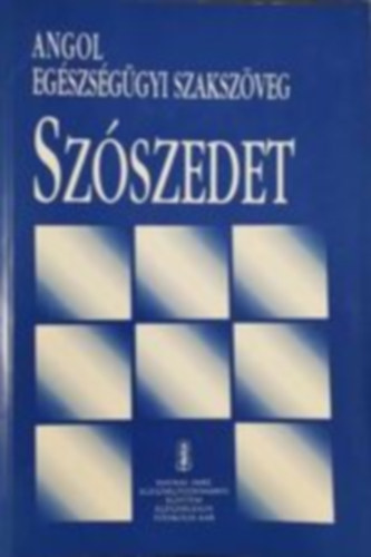 Angol egszsggyi szakszveg- Szszedet