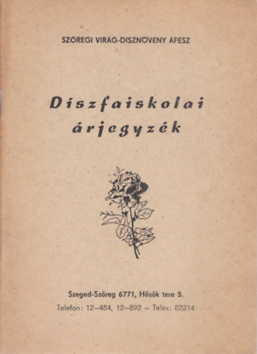 D�szfaiskolai �rjegyz�k (Sz�regi Vir�g-d�szn�v�ny �F�SZ)