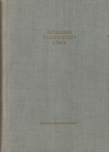 Dr. Szekeres L�szl� - �ltal�nos �s szervetlen k�mia