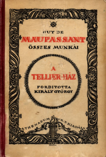 Guy de Maupassant - A Tellier-ház (Második kiadás)