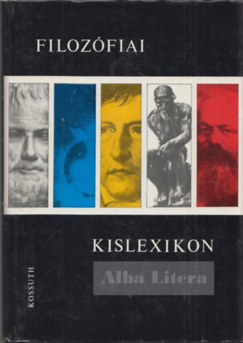 Szigeti-V�ri-Volczer  (szerk.) - Filoz�fiai kislexikon