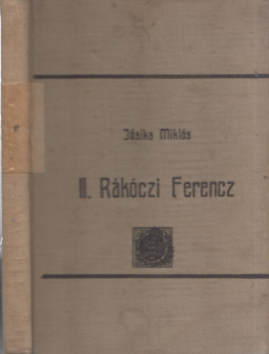 Ga�l M�zes J�sika Mikl�s - II. R�k�czi Ferencz
