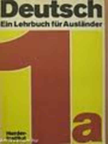 Deutsch - Ein lehrbuch fr Auslander 1a