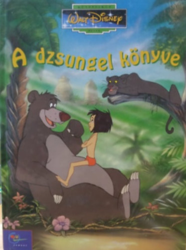 A dzsungel knyve (Klasszikus Walt Disney mesk 3.)