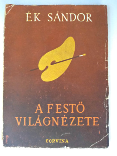 k Sndor - A fest vilgnzete