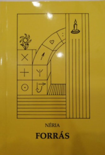 Nria - Forrs / Nria ; a ... szimblumok Lajtai Gbor munki