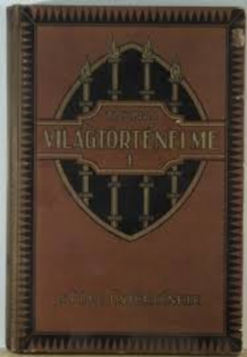 Nincs feltntetve - Tolnai vilgtrtnelme I.: A fld strtnete