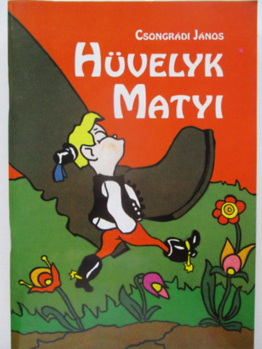 Csongr�di J�nos - H�velyk Matyi