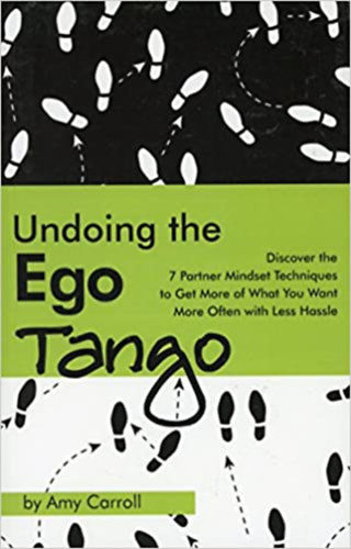 Amy Carroll - Undoing the Ego Tango