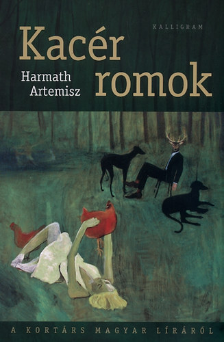 Harmath Artemisz - Kacr romok