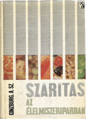 Ginzburg A. Sz. - Szrts az lelmiszeriparban