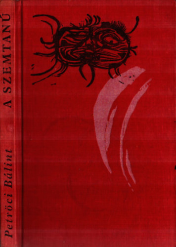 Petr�ci B�lint - A szemtan�