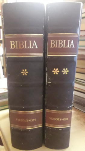 Krolyi Gspr ford. - Biblia I-II. - Vizsoly 1590
