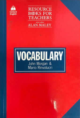 Mario, Morgan, John Rinvolucri - Resource Books for Teachers - Vocabulary