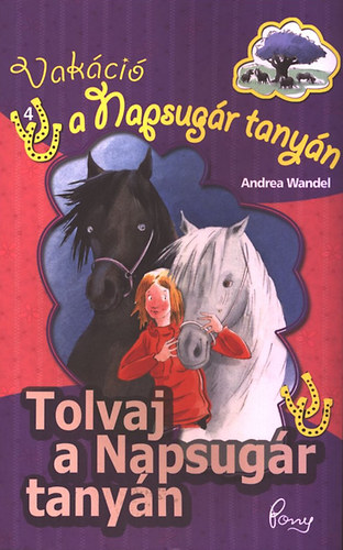 Andrea Wandel - Tolvaj a Napsug�r tany�n (Pony Club)