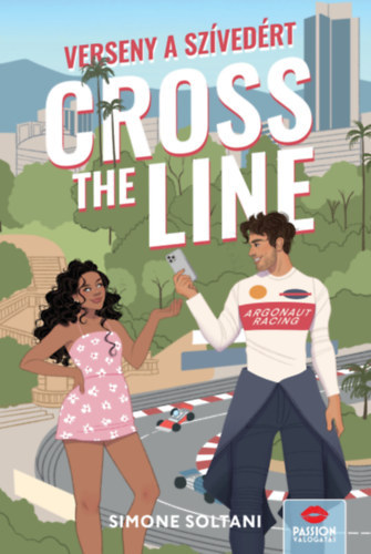 Simone Soltani - Cross the Line - Verseny a sz�ved�rt
