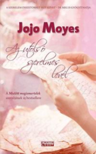 Jojo Moyes - Az utols szerelmes levl