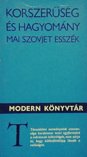 E. Feh�r P�l  (v�logatta) - Korszer�s�g �s hagyom�ny - Mai szovjet essz�k