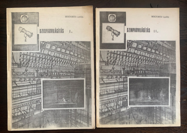 Mogyorósi Lajos - Színpadvilágítás I-II. - kézirat -