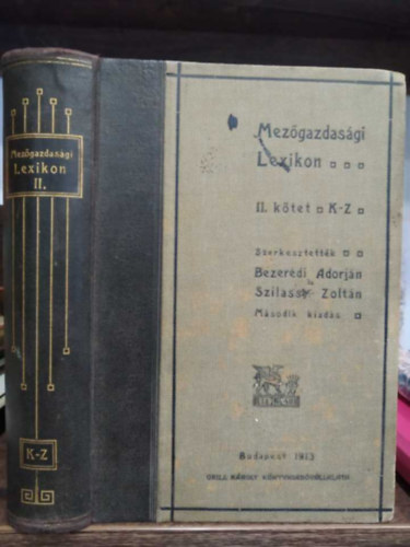 Szilassy Zolt�n; Bezer�dj Adorj�n - Mez�gazdas�gi lexikon II.