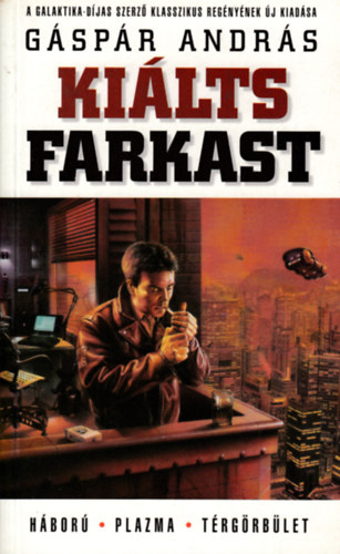 G�sp�r Andr�s - Ki�lts farkast