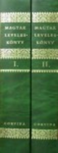 T�th L. ; Dr. Balogh J�zsef (szerk.) - Magyar Levelesk�nyv I-II.