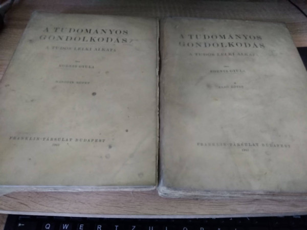 Kornis Gyula - A tudom�nyos gondolkod�s - A tud�s lelki alkata I-II.