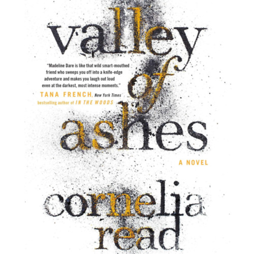 Cornelia Read - Valley of Ashes