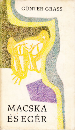 G�nter Grass - Macska �s eg�r