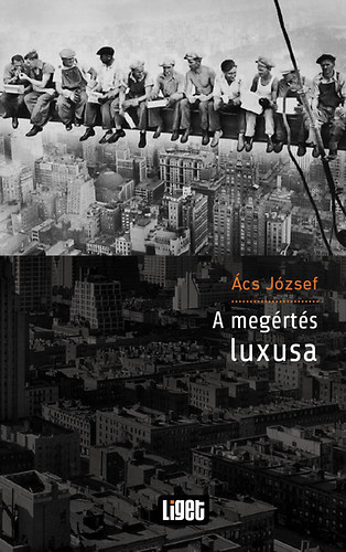 �cs J�zsef - A meg�rt�s luxusa