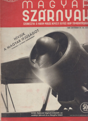 J�nosy Istv�n  (szerk) - Magyar Sz�rnyak 1940 okt�ber 15. (12. sz�m)