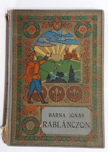 Barna Jónás - Rablánczon