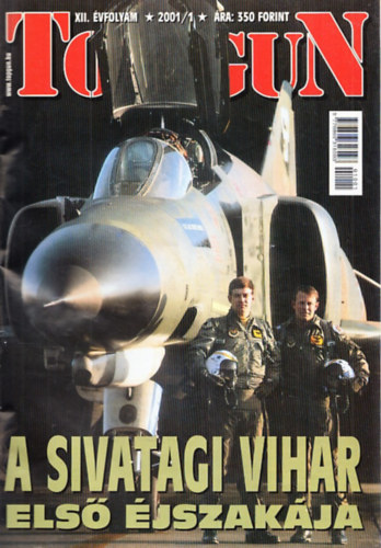 T�r�s  Istv�n  (F�szerk.) - Top Gun 2001/1-12. (teljes �vfolyam, lapsz�monk�nt)