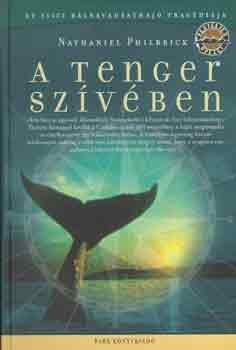 Nathaniel Philbrick - A tenger szvben