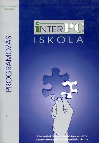 S�gi Csaba; Moln�r Csaba - InterPC Iskola - Programoz�s