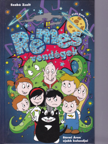 Szab� Zsolt - R�mes vend�gek