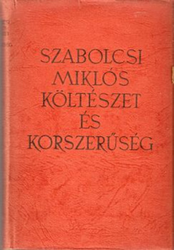 Szabolcsi Mikls - Kltszet s korszersg