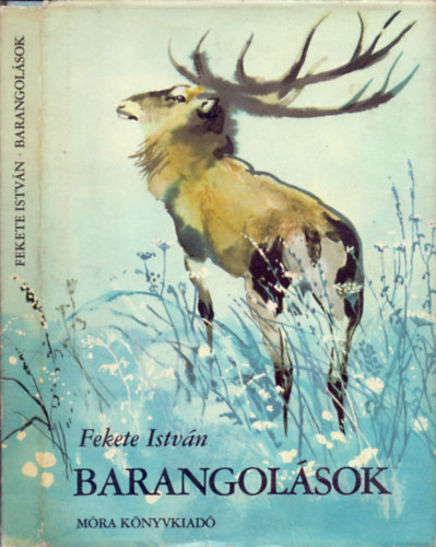 Fekete Istv�n - Barangol�sok (Csergez�n P�l rajzaival)