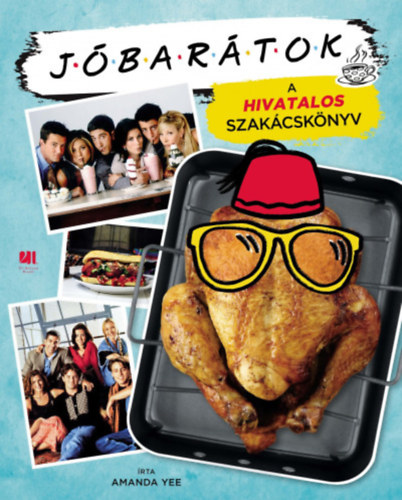 Amanda Yee - Jbartok - A hivatalos szakcsknyv - fles, kartonlt