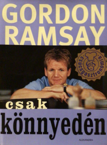 Gordon Ramsay - Csak knnyedn