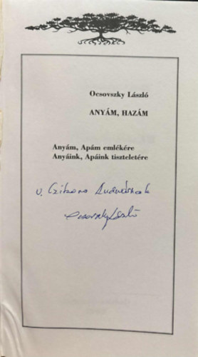 Dr. Ocsovszky L�szl� - Any�m, haz�m - Dedik�lt