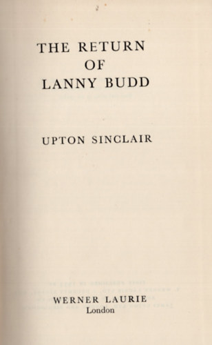 Upton Sinclair - The Return of Lanny Budd