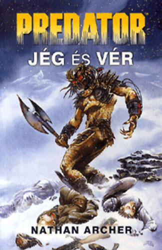 Nathan Archer - Predator: J�g �s v�r