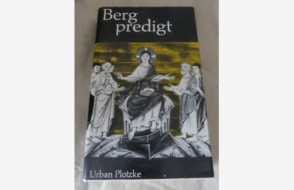 Urban Plotzke - Berg predigt