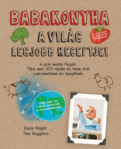 Karin Knight Tina Ruggiero - Babakonyha - A picik imdni fogjk!
