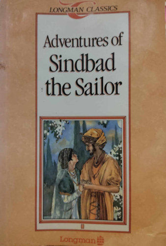 Andrew Brown  D. K. Swan (illus.) - Adventures of Sindbad the Sailor (Longman Classics)(Longman Stage 1)