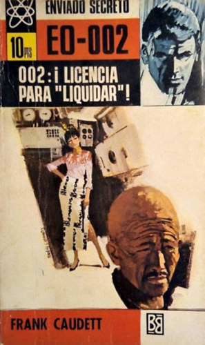 Frank Caudett - 002: Licencia para "Liquidar"!