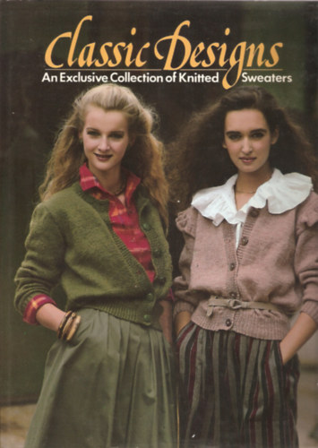 Classic Designs - An Exclusive Collection of Knitted Sweaters