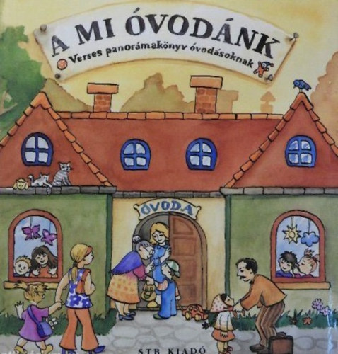 STB Knyvek Knyvkiad Kft. - A mi vodnk - Verses panormaknyv vodsoknak -